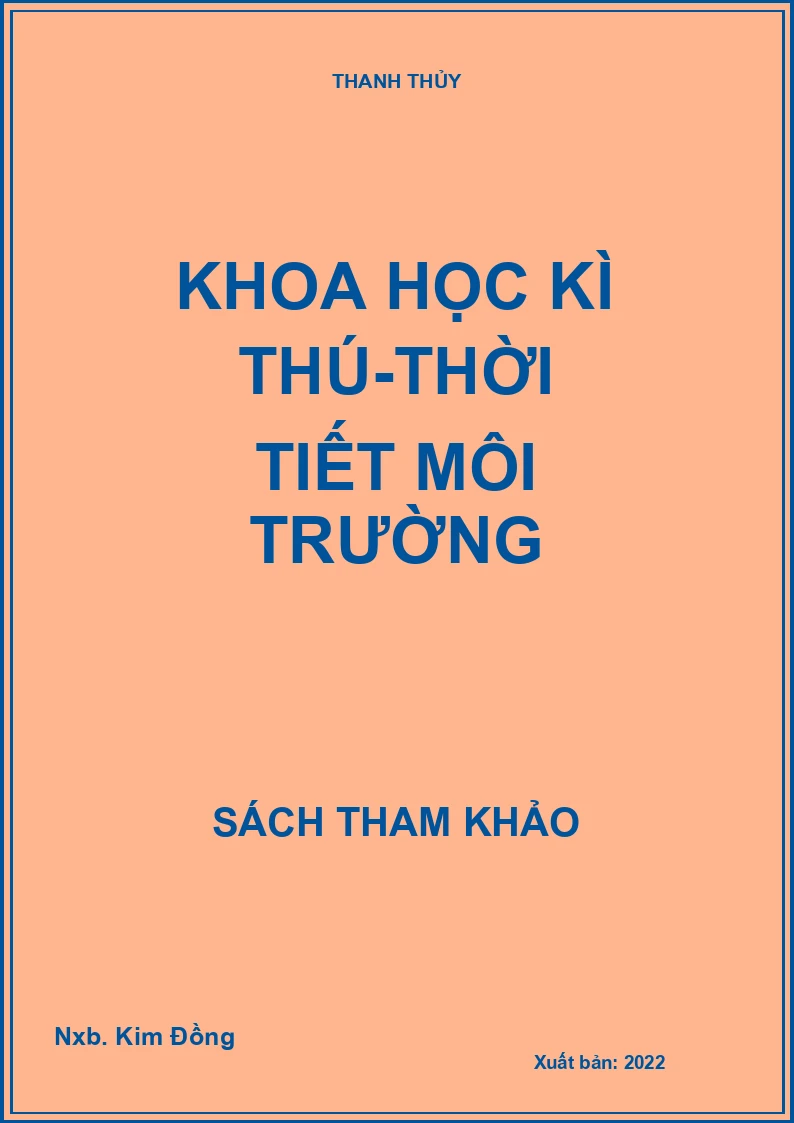 Khoa học kì thú-thời tiết môi trường