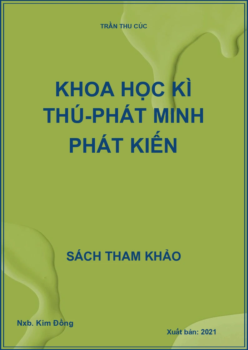 Khoa học kì thú-phát minh phát kiến