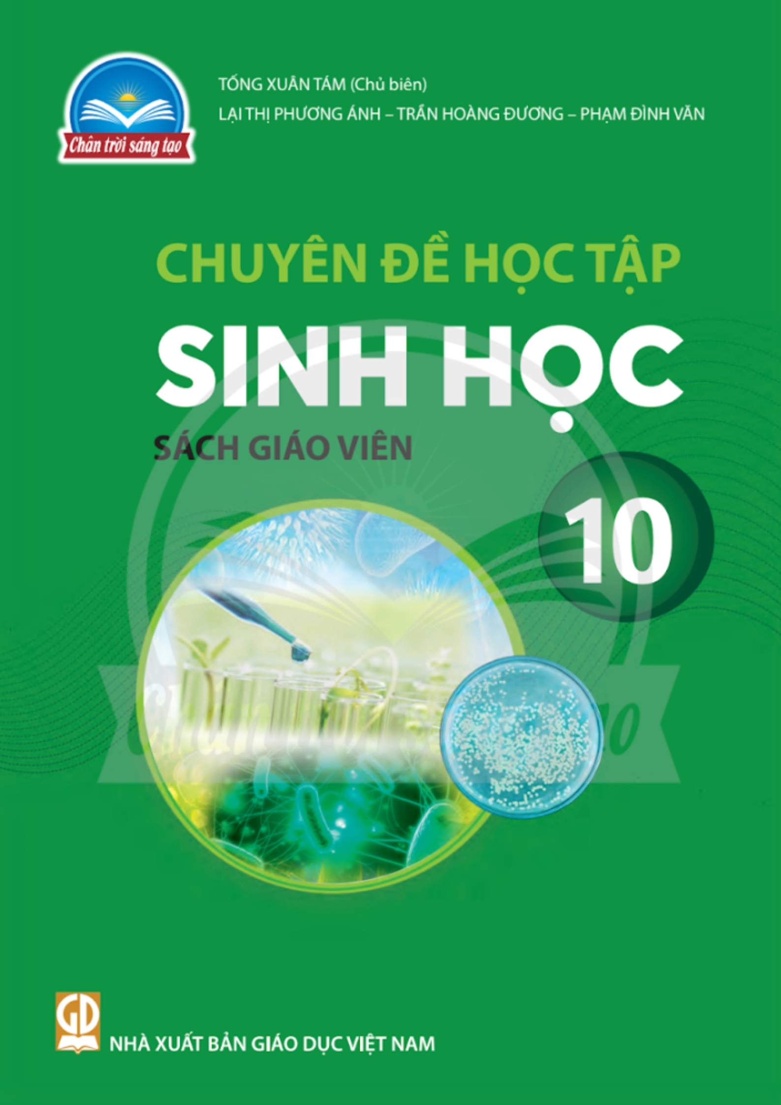 Sách giáo viên Chuyên đề học tập Sinh học 10 - Chân Trời Sáng Tạo