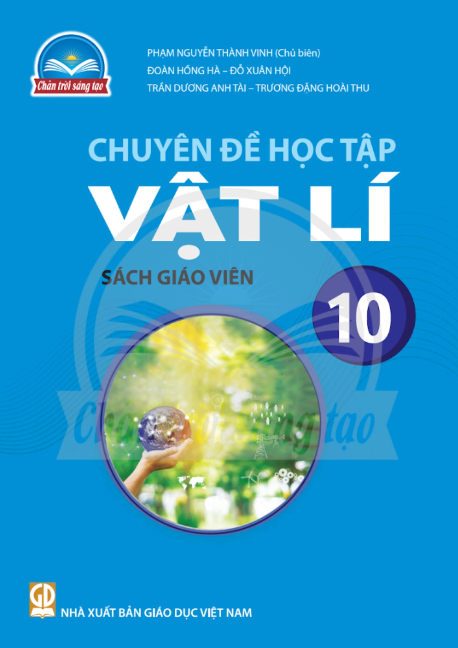 Sách giáo viên Chuyên đề học tập Vật lí 10 - Chân Trời Sáng Tạo