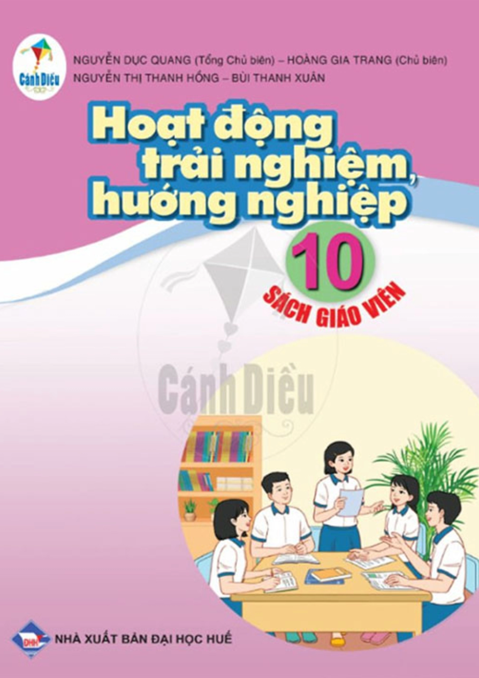 Sách giáo viên Hoạt động trải nghiệm, hướng nghiệp 10 - Cánh Diều