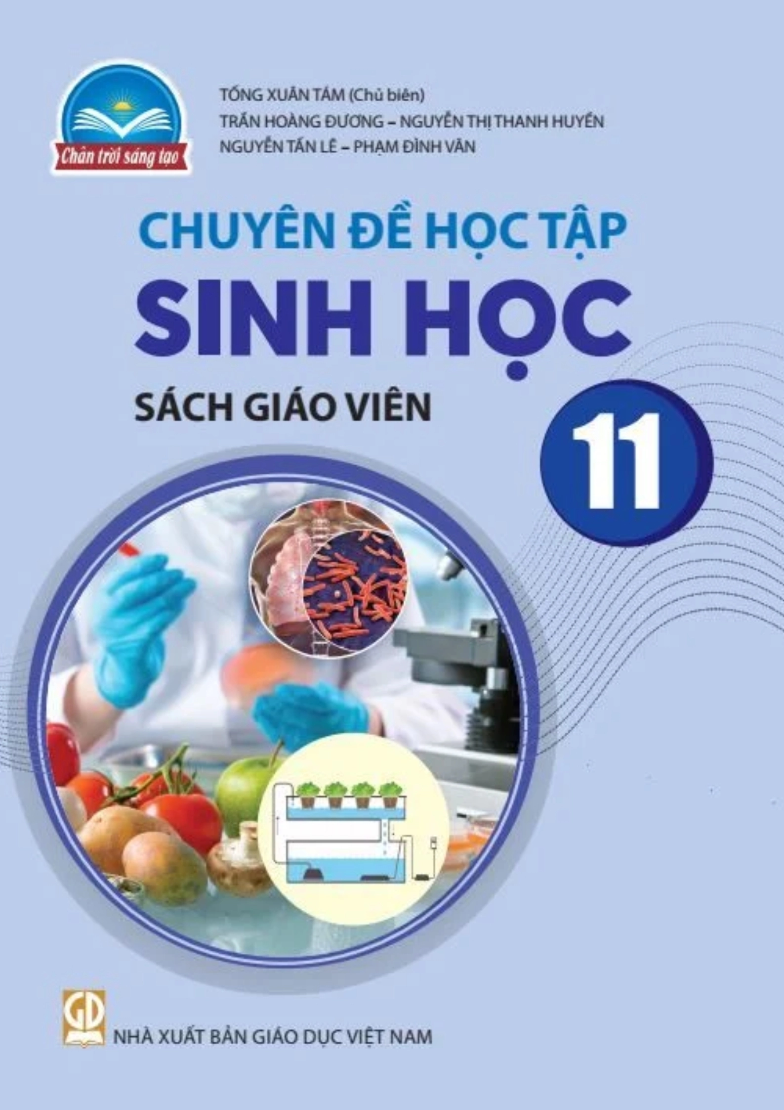 Sách giáo viên Chuyên đề học tập Sinh học 11 - Chân Trời Sáng Tạo