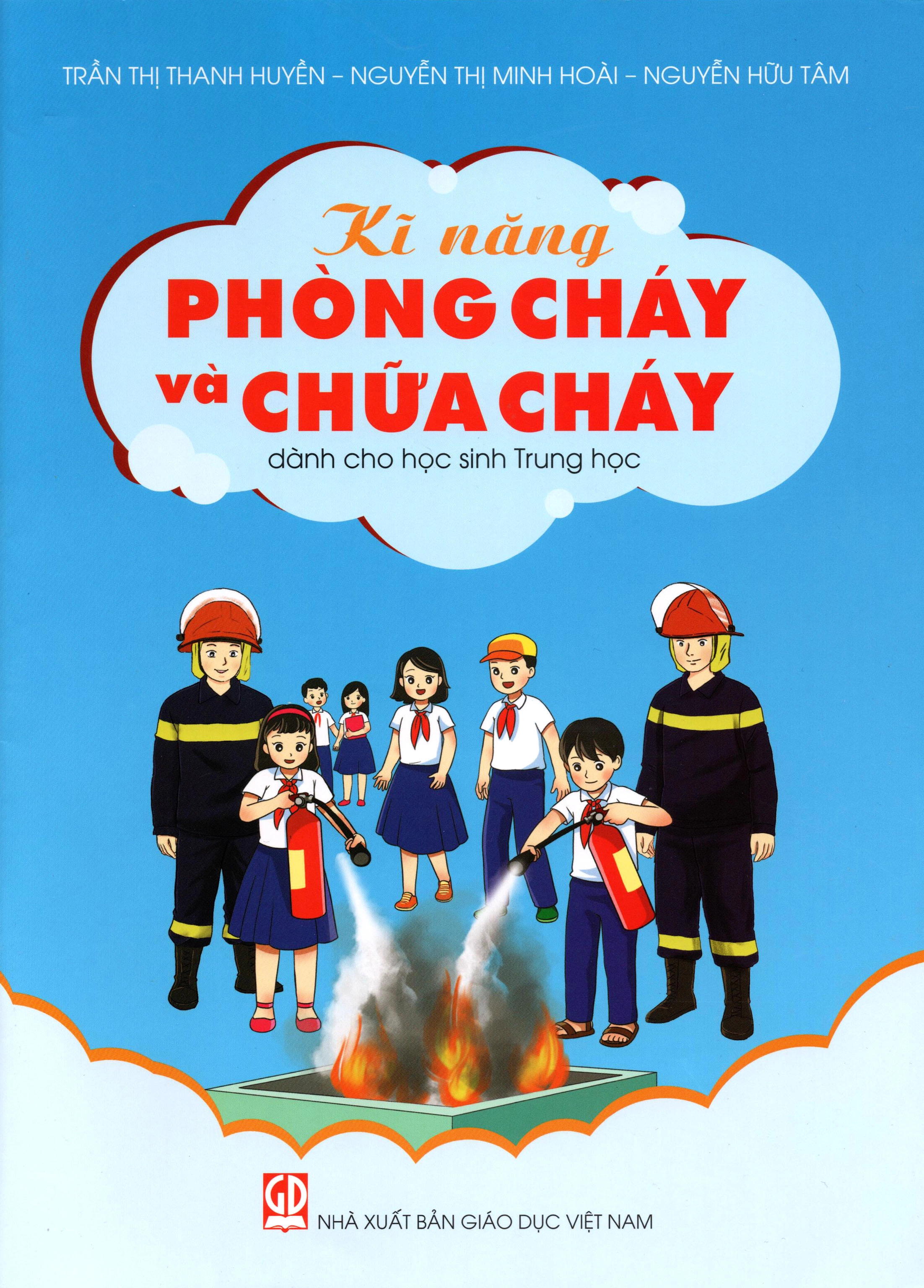 Kỹ năng phòng cháy và chữa cháy cho học sinh Trung học
