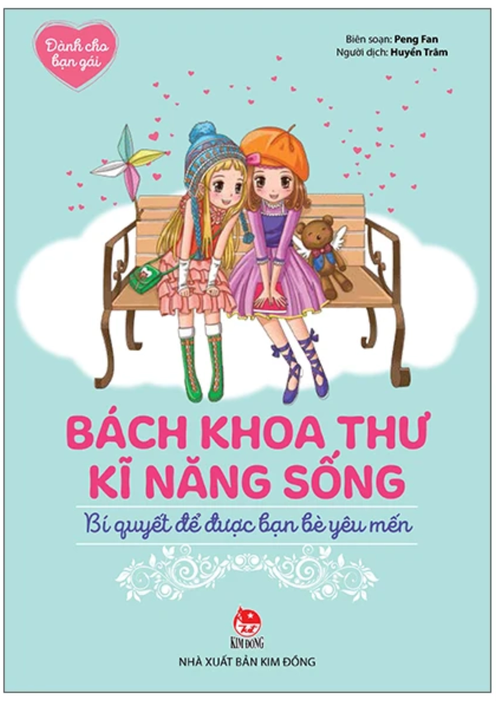 Bách khoa thư kĩ năng sống: Bí quyết để được bạn bè yêu mến