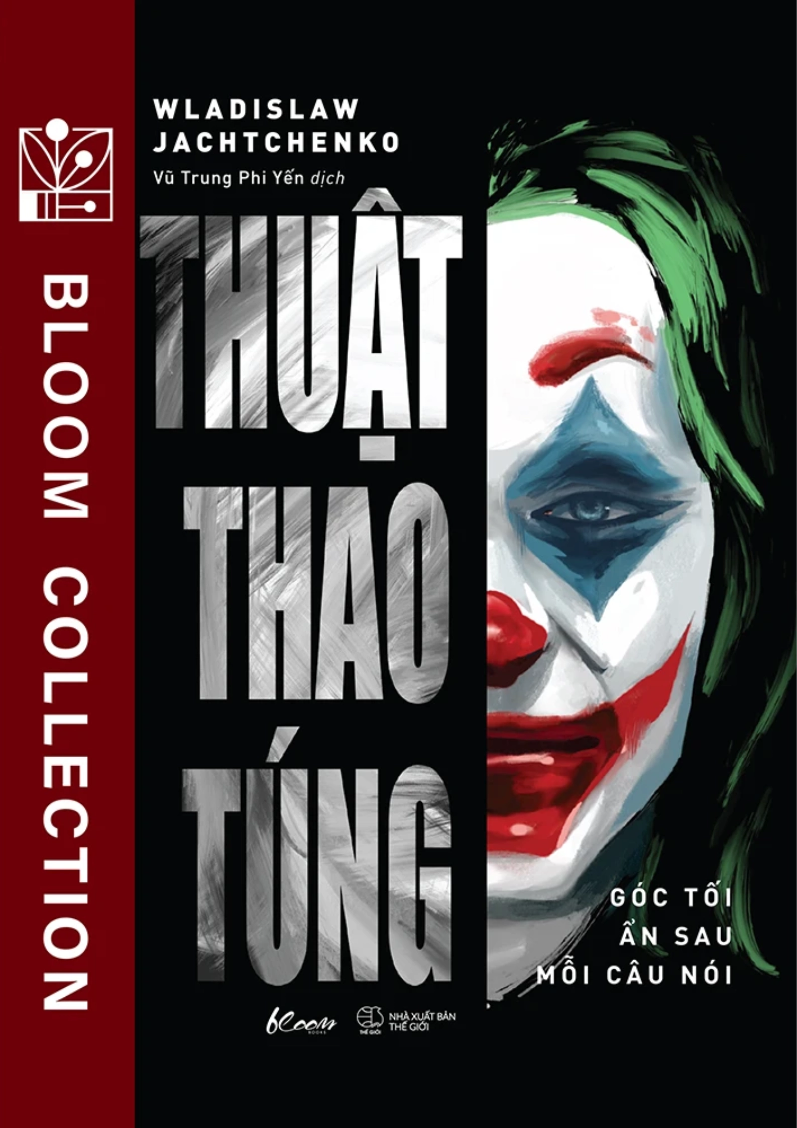 Thuật thao túng - Góc tối ẩn sau mỗi câu nói