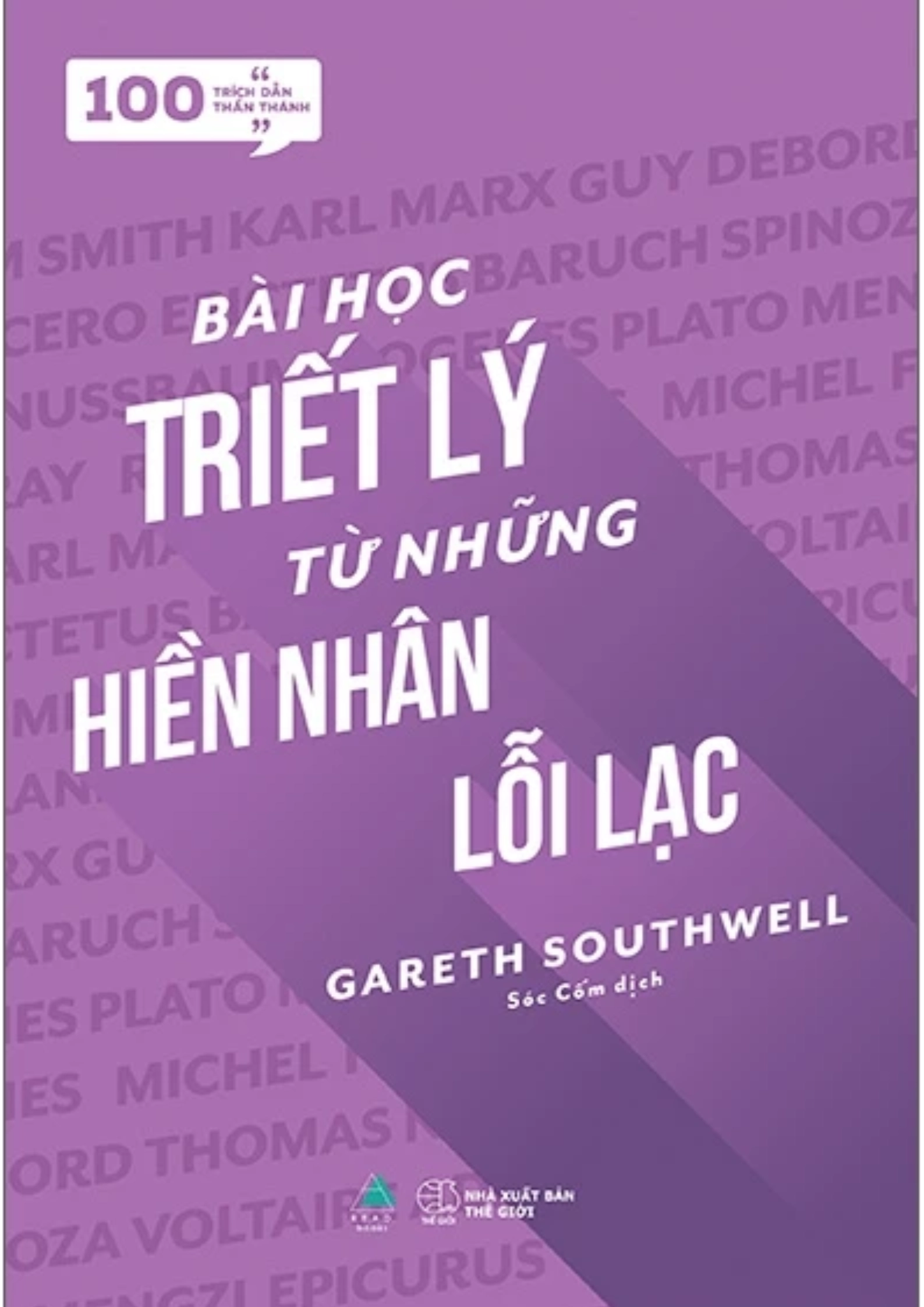 Bài học triết lý từ những hiền nhân lỗi lạc