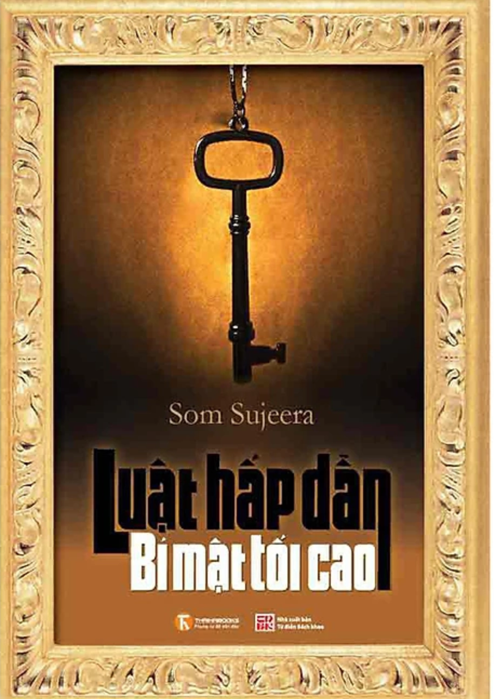 Luật hấp dẫn - Bí mật tối cao