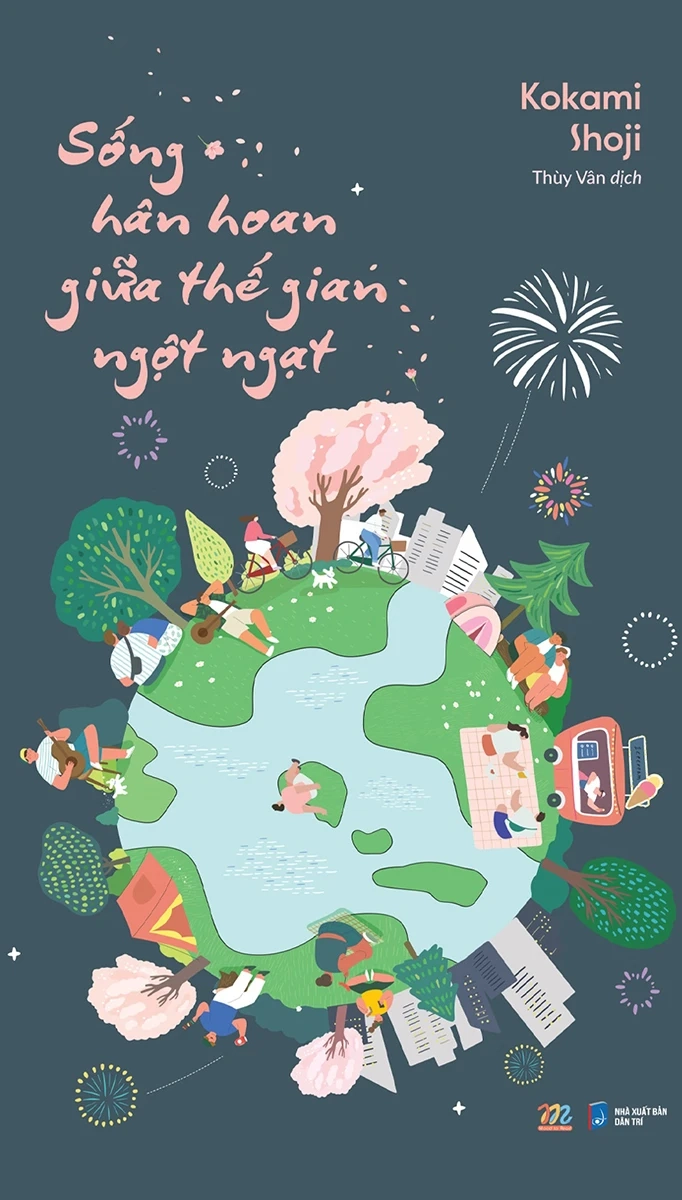 Sống hân hoan giữa thế giới ngột ngạt