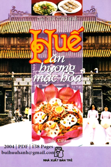 Huế - ăn hương mặc hoa