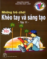 Những trò chơi khéo tay và sáng tạo tập 11