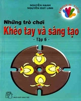Những trò chơi khéo tay và sáng tạo tập 6