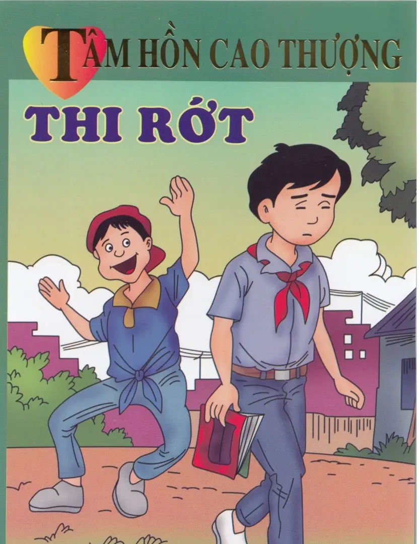 Tâm hồn cao thượng - Thi rớt