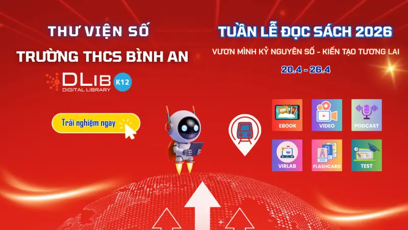 Chinh phục Tuần Lễ Đọc Sách 2026: “Vươn mình Kỷ nguyên số – Kiến tạo tương lai” với 6 trạm trải nghiệm hấp dẫn
