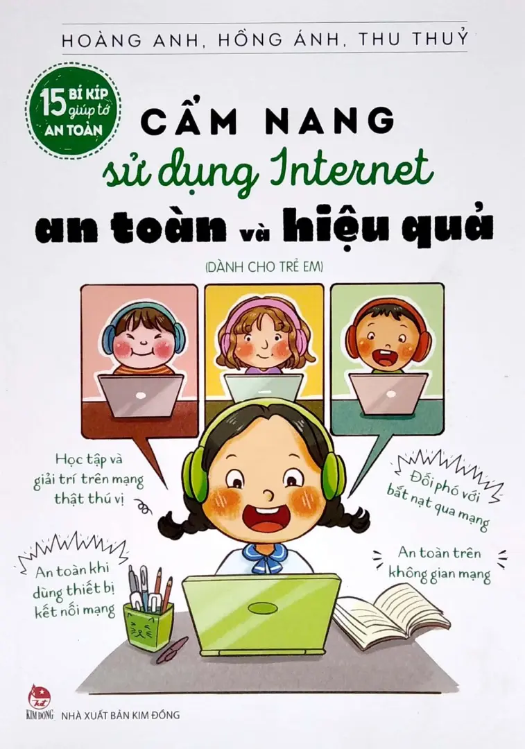 Cẩm nang sử dụng Internet an toàn và hiệu quả