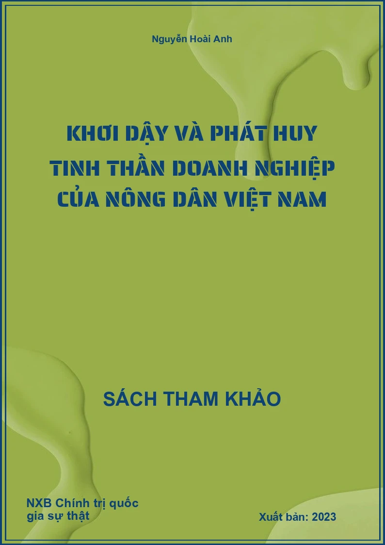 Khơi dậy và phát huy tinh thần doanh nghiệp của nông dân Việt Nam