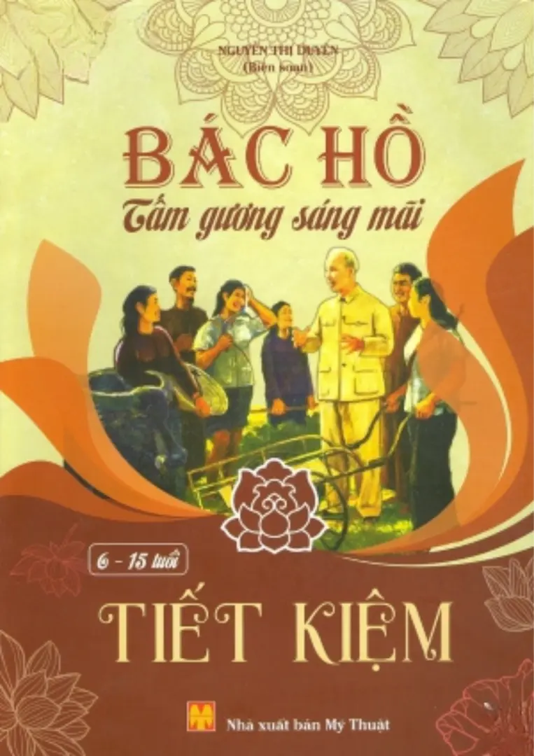Bác Hồ tấm gương sáng mãi - Tiết kiệm