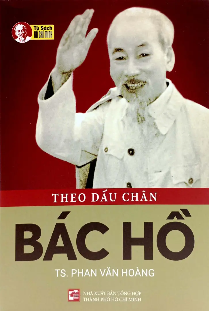 Theo dấu chân Bác Hồ