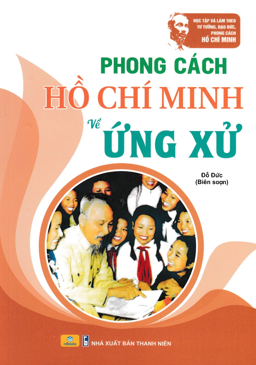 Phong cách Hồ Chí Minh - Về ứng xử