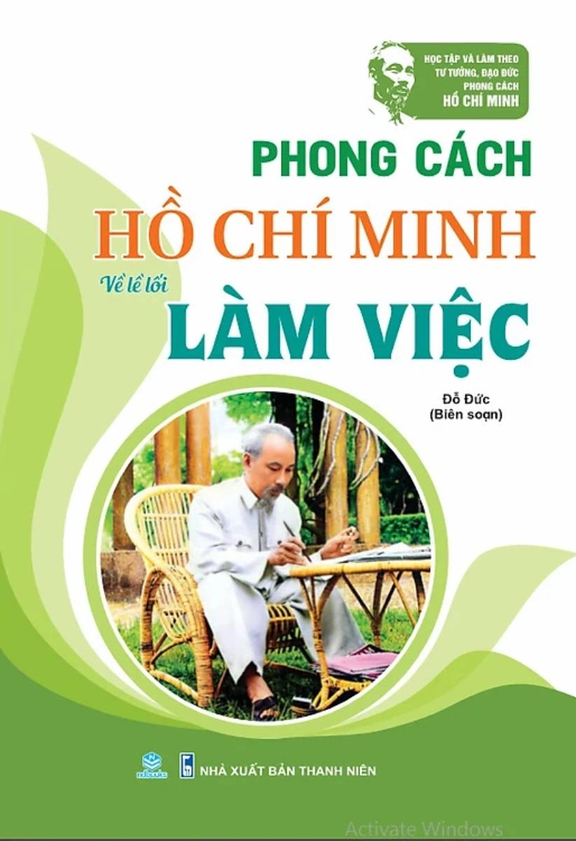 Phong cách Hồ Chí Minh - Về lề lối làm việc