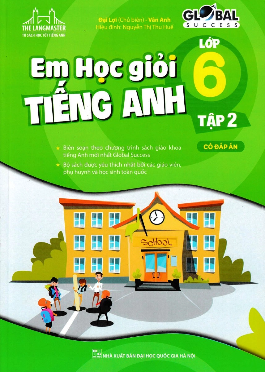 Em học giỏi Tiếng Anh 6 có đáp án tập 2