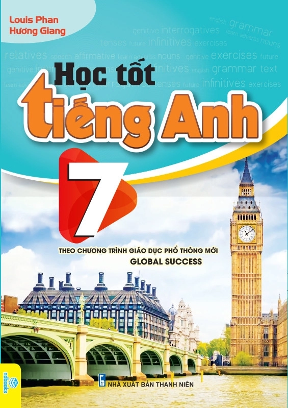 Học tốt Tiếng Anh 7 theo chương trình GDPT mới