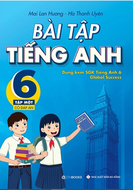 Bài tập Tiếng Anh 6 có đáp án tập 1 (dùng kèm SGK TA 6)