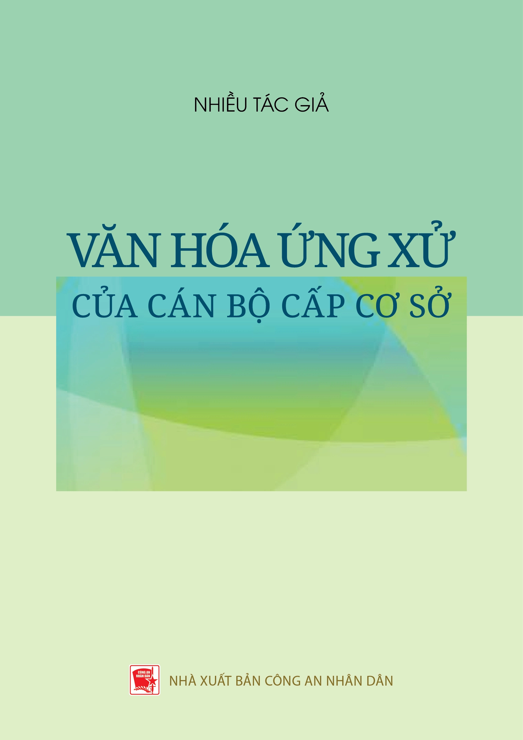 Văn hóa ứng xử của cán bộ cấp cơ sở