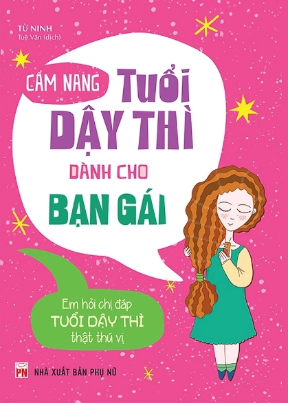 Cẩm nang dậy thì dành cho bạn gái