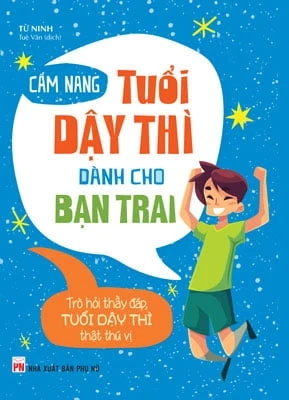 Cẩm nang dậy thì dành cho bạn trai