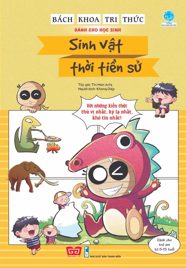 Bách khoa tri thức dành cho học sinh Sinh vật thời tiền sử