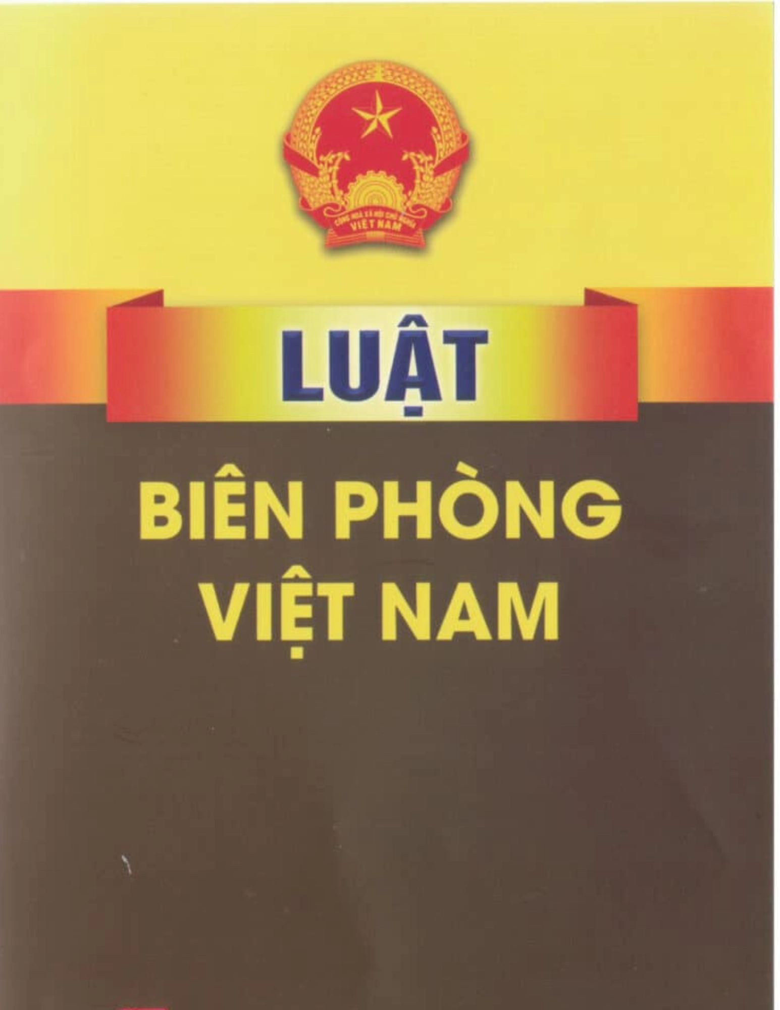 Luật biên phòng Việt Nam năm có hiệu lực thi hành từ 1
