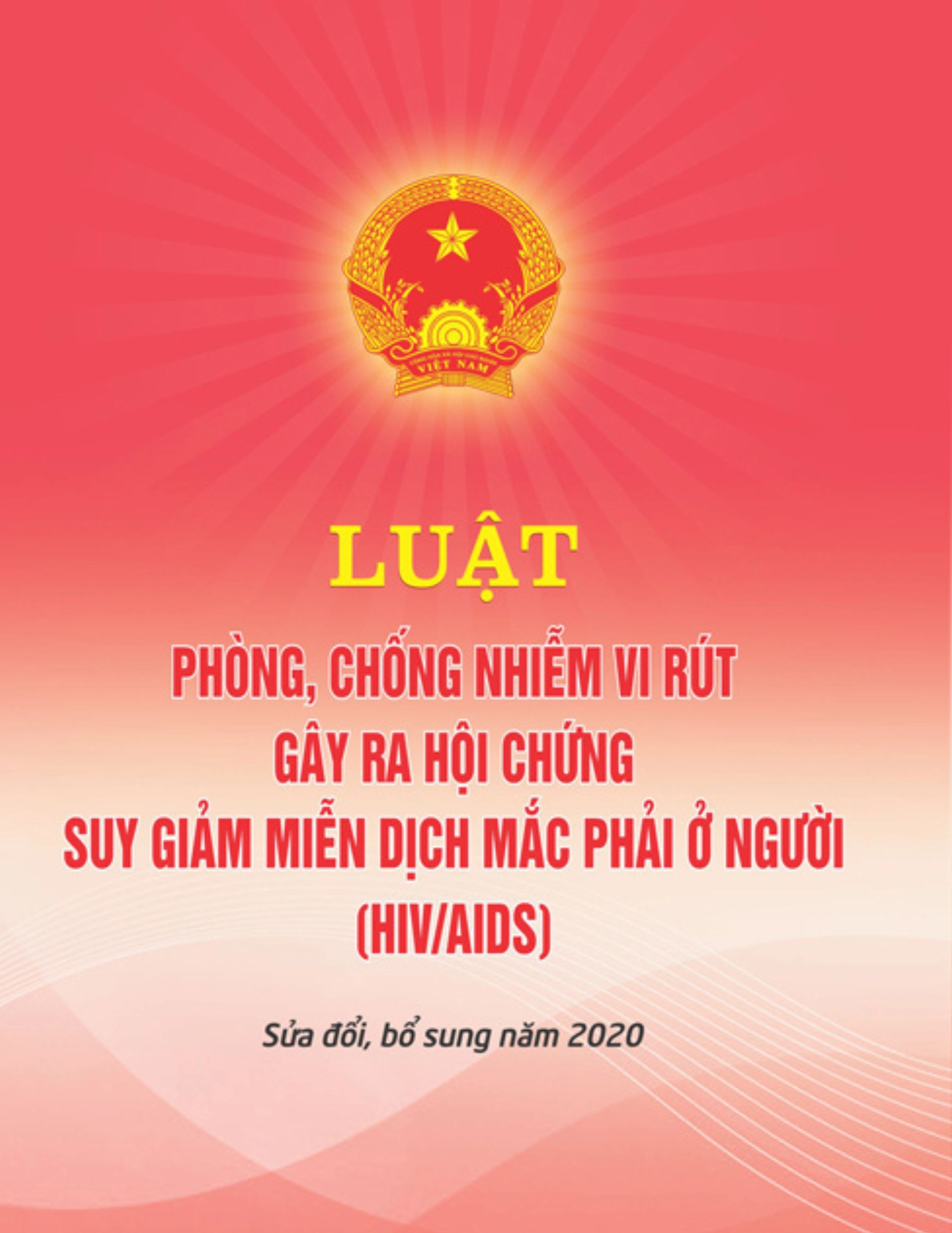 Luật phòng chống nhiễm virut gây ra hội chứng suy giảm miễn dịch mắc phải ở người năm 2020