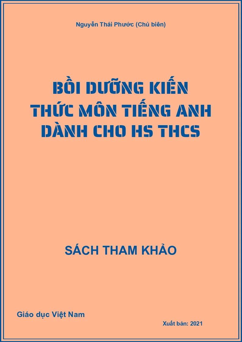 Bồi dưỡng kiến thức môn Tiếng Anh dành cho HS THCS