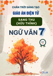 Giáo án Ngữ văn 7: Sang thu - CTST
