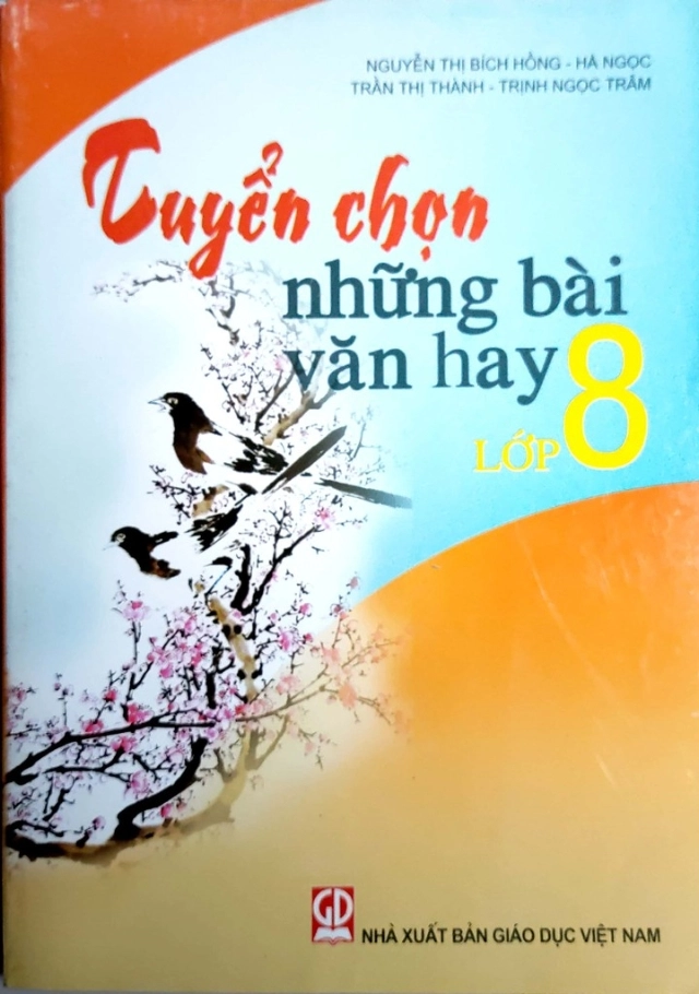 Tuyển Chọn Những Bài Văn Hay Lớp 8