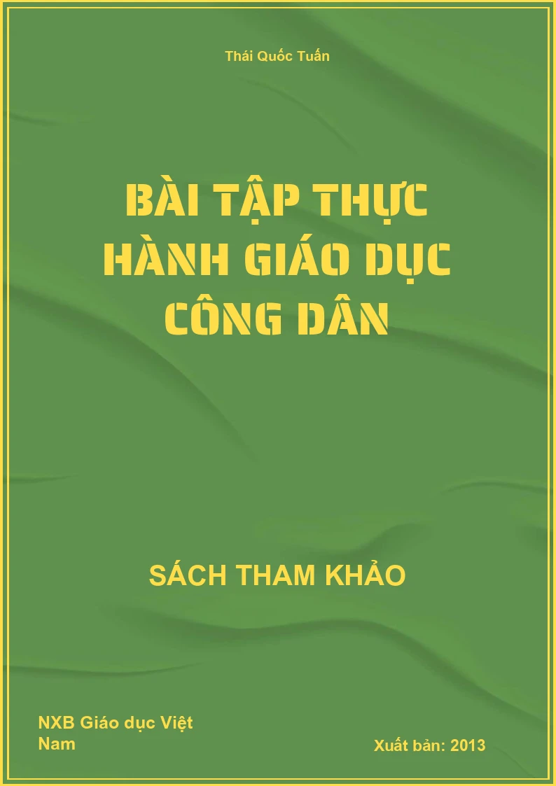 Bài Tập Thực Hành Giáo Dục Công Dân