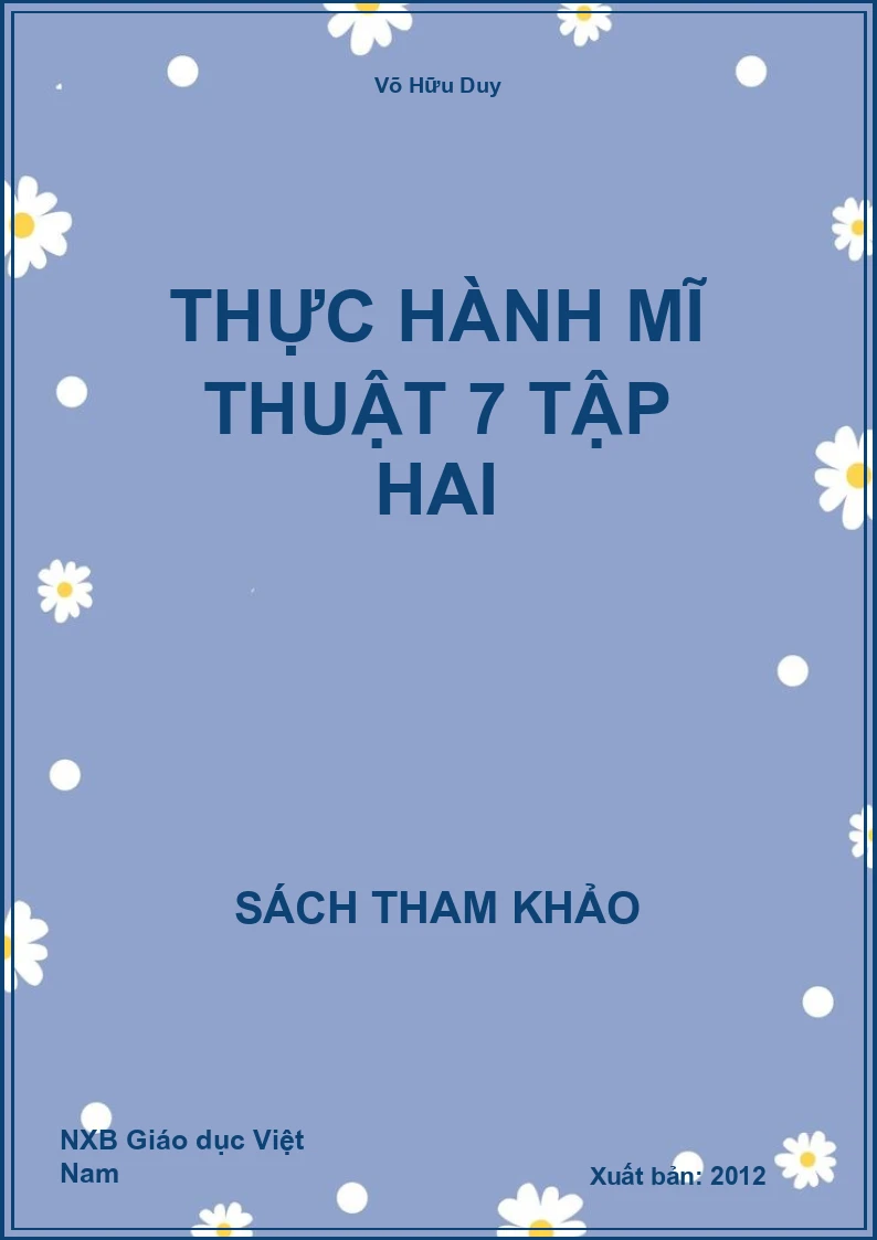 Thực Hành Mĩ Thuật 7 Tập Hai