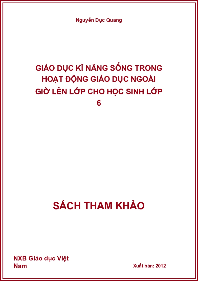 Giáo Dục Kĩ Năng Sống Trong Hoạt Động Giáo Dục Ngoài Giờ Lên Lớp Cho Học Sinh Lớp 6