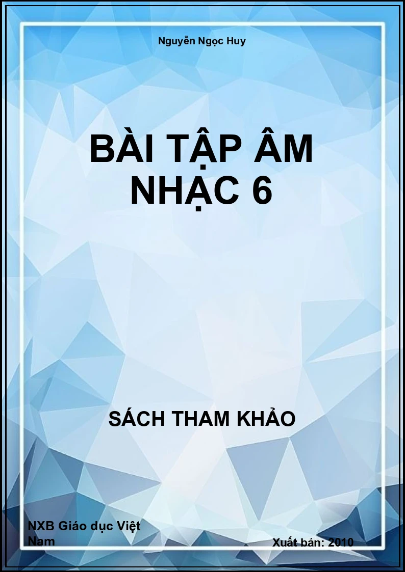 Bài Tập Âm Nhạc 6