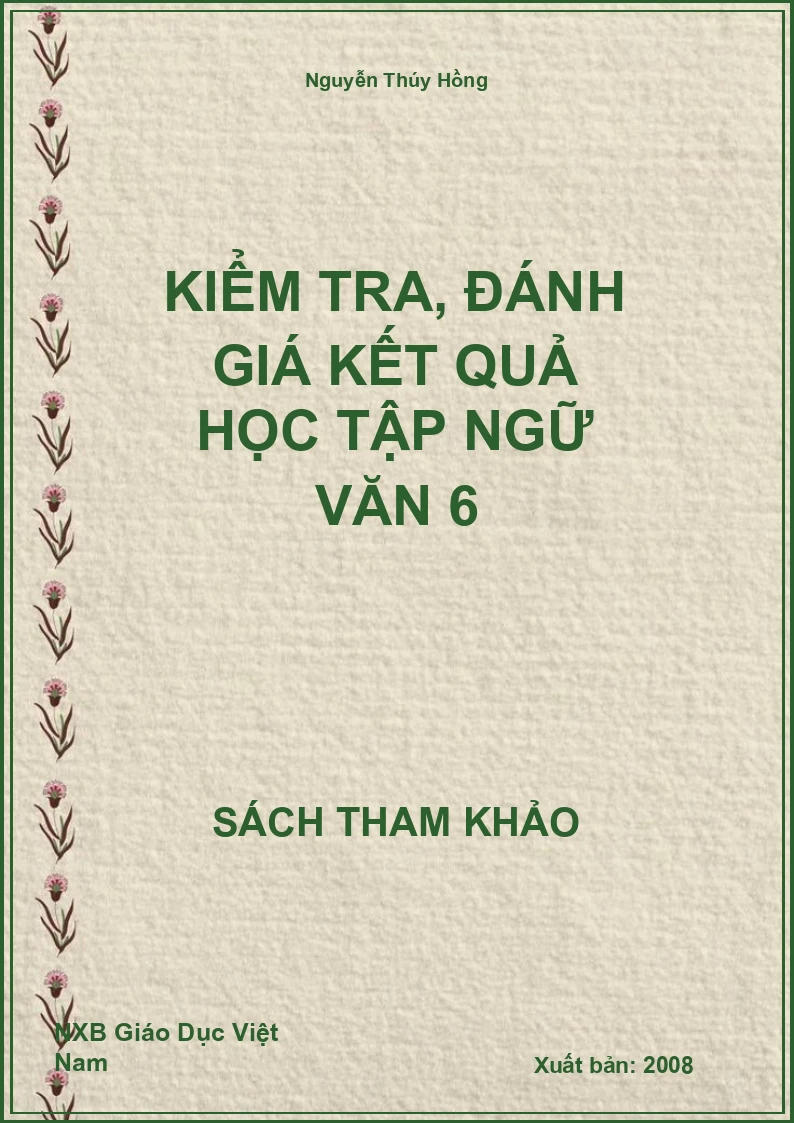 Kiểm Tra, Đánh Giá Kết Quả Học Tập Ngữ Văn 6