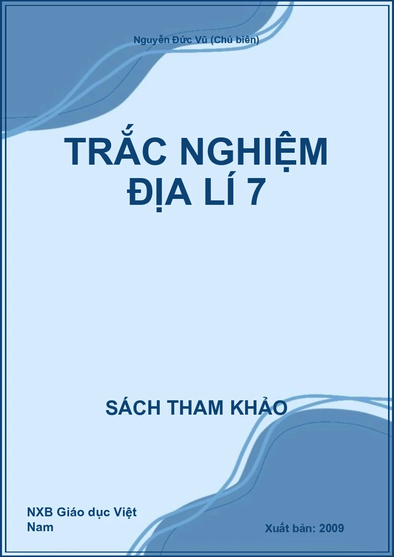 Trắc Nghiệm Địa Lí 7