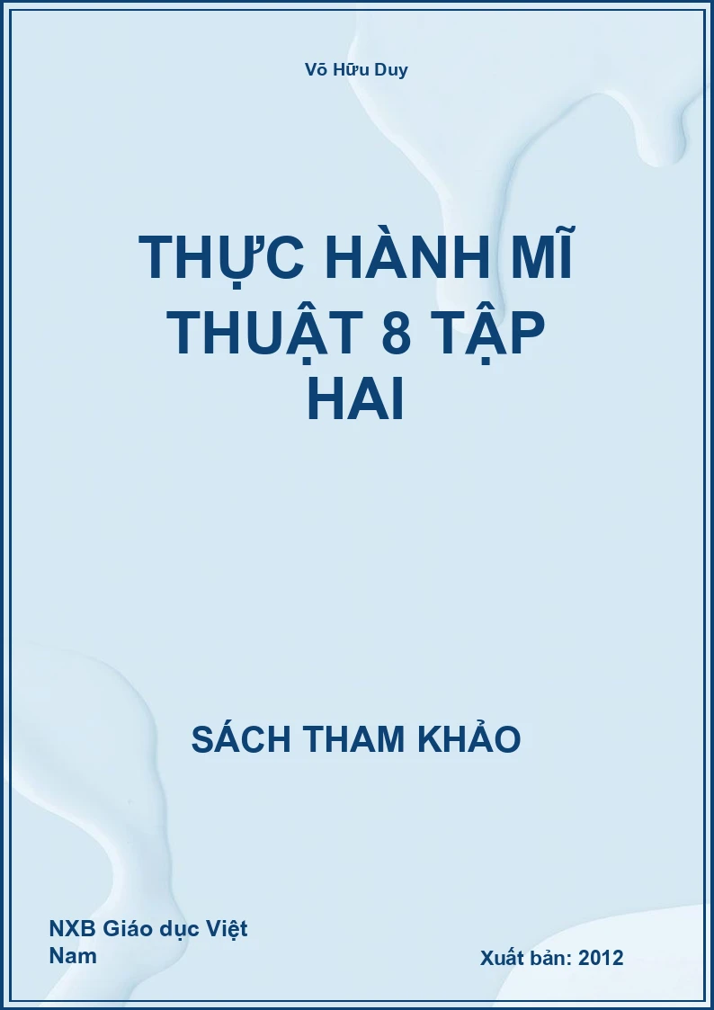 Thực Hành Mĩ Thuật 8 Tập Hai