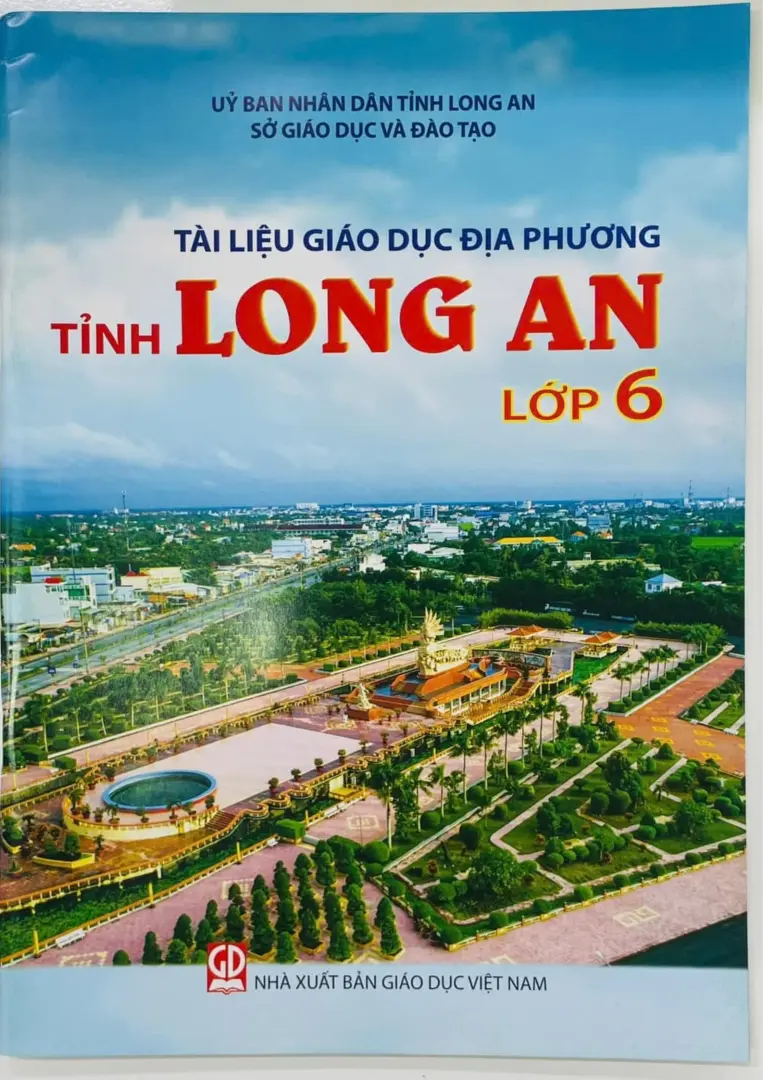 Tài liệu Giáo dục địa phương tỉnh Long An lớp 6