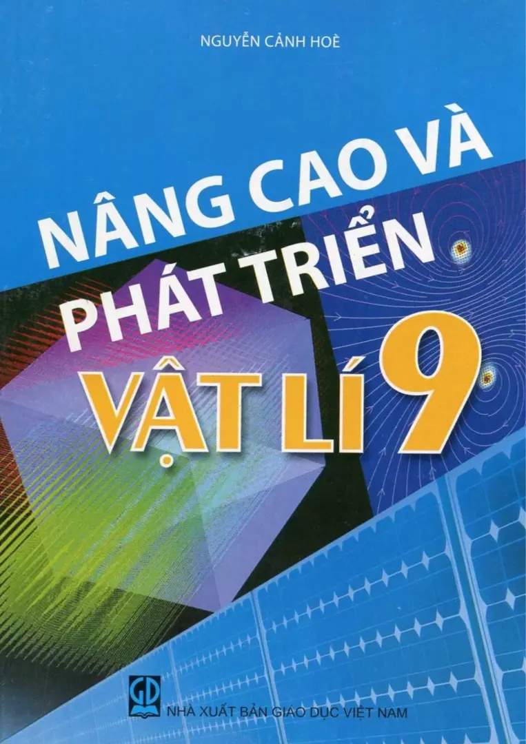 Nâng cao và phát triển Vật lí 9