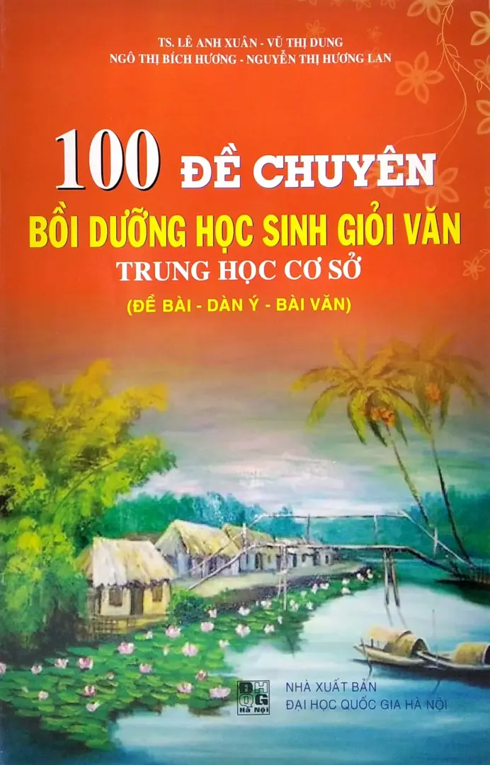 100 chuyên đề bồi dưỡng học sinh giỏi Văn THCS