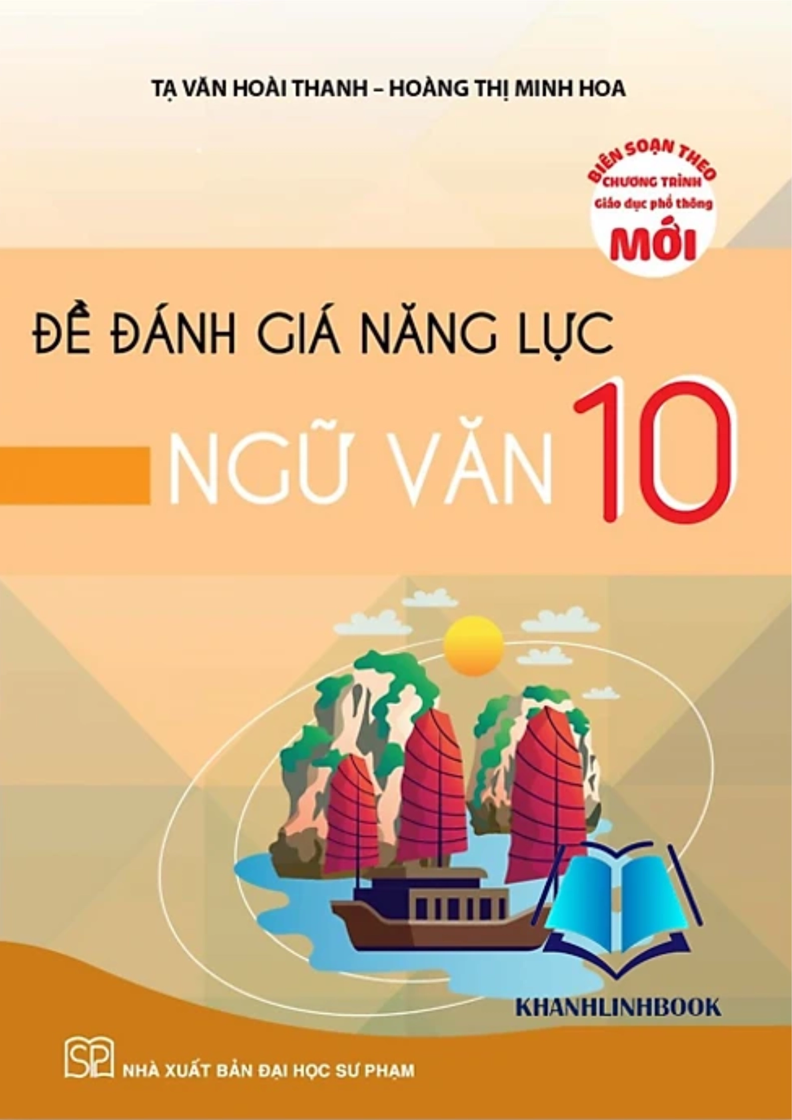 Đề đánh giá năng lực Ngữ văn 10