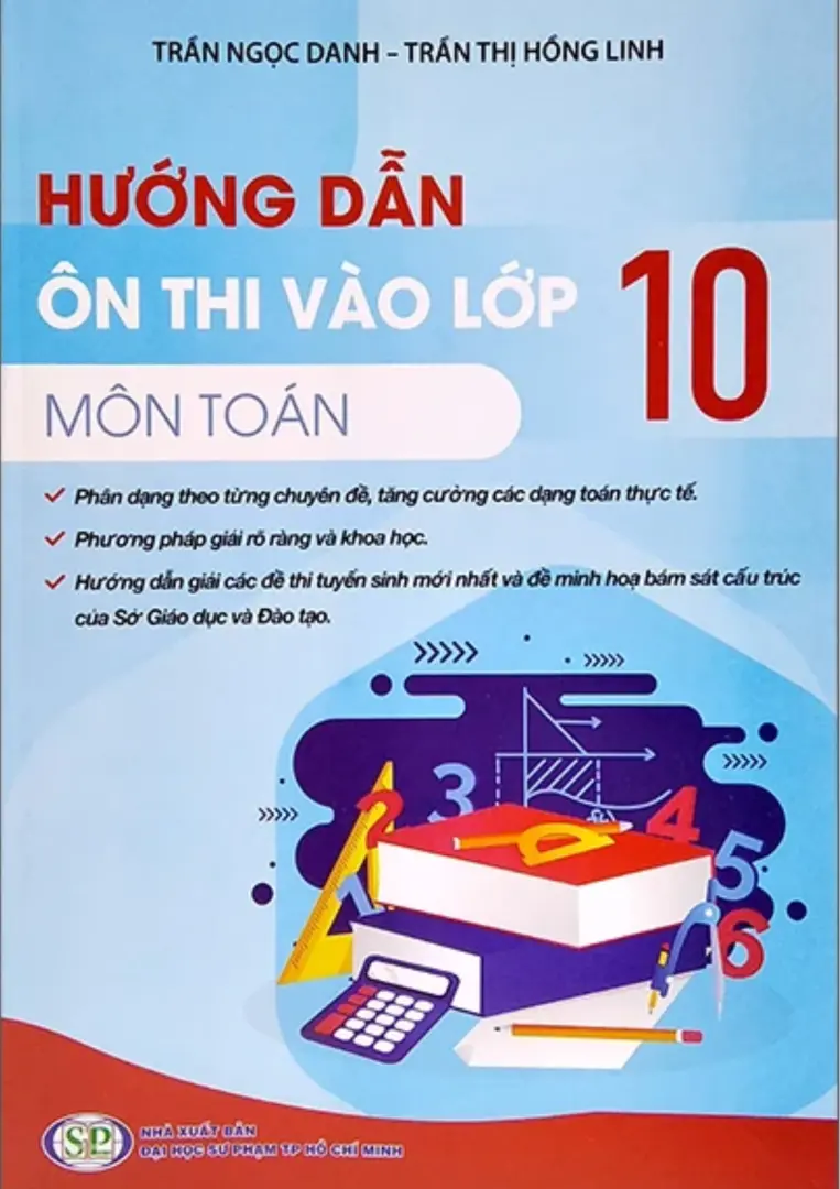 Hướng dẫn ôn thi vào lớp 10 môn Toán