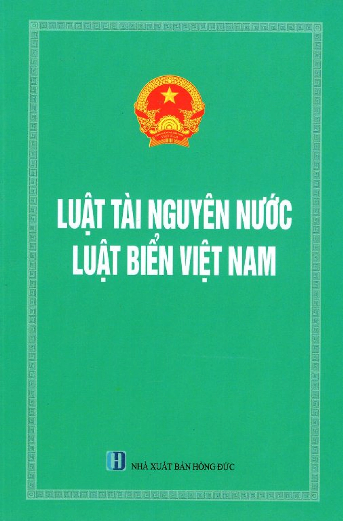 Luật Tài Nguyên Nước - Luật Biển Việt Nam