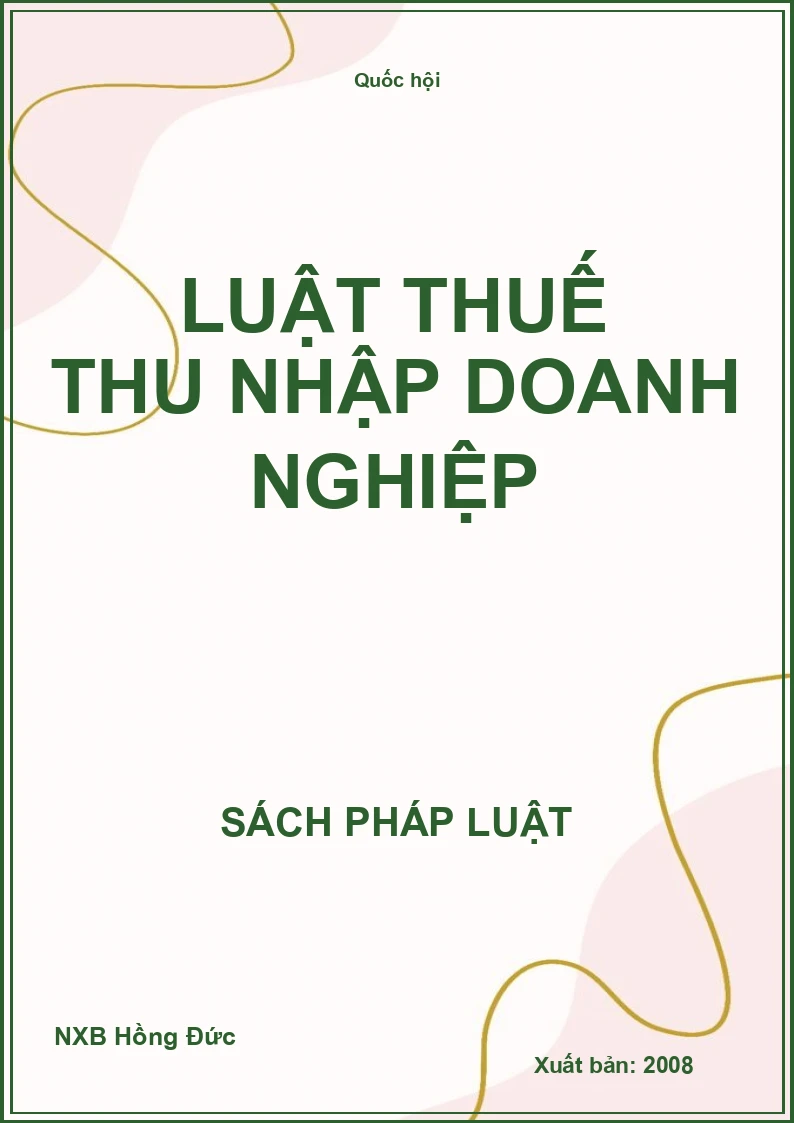 Luật Thuế Thu Nhập Doanh Nghiệp