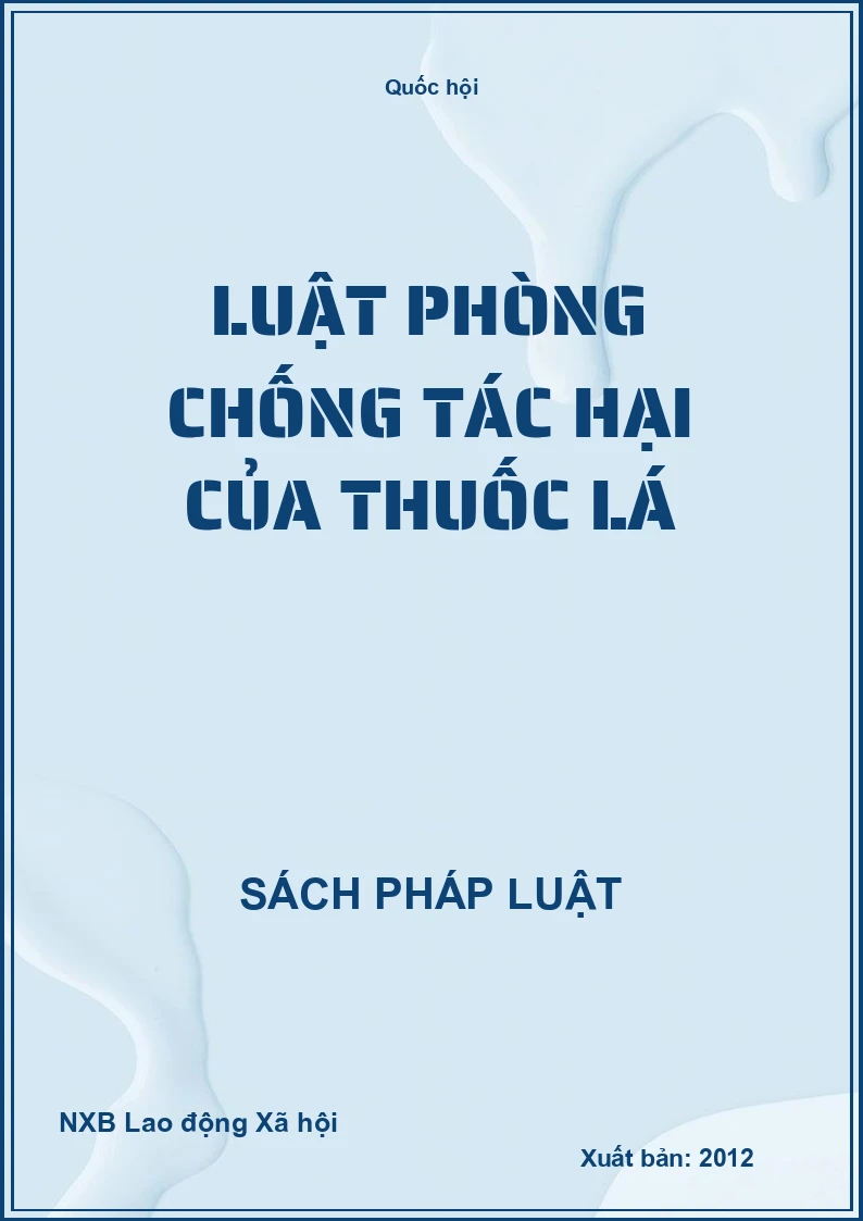 Luật Phòng Chống Tác Hại Của Thuốc Lá